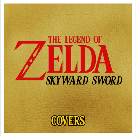The Legend of Zelda: Skyward Sword - Covers