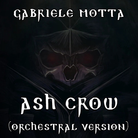 Ash Crow (From Berserk - Orchestral Version)