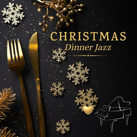 Christmas Dinner Jazz - Soft & Cozy Lounge 專輯封面