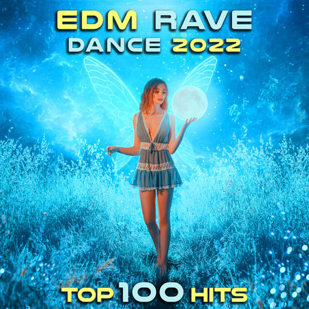 EDM Rave Dance 2022 Top 100 Hits專輯 - DoctorSpook undefined - LINE MUSIC