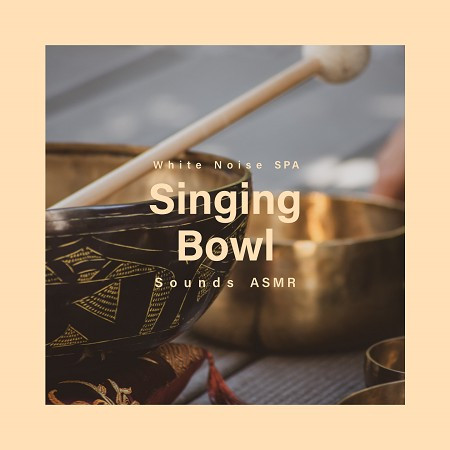 白噪音 冥想 頌缽 森林ASMR氛圍之聲 (White Noise SPA：Singing Bowl Sounds ASMR) 專輯封面