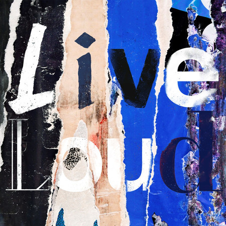 Live Loud (Complete Edition)
