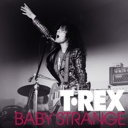 Baby Strange (Alternate Mix) (Live at Wembley 1972)