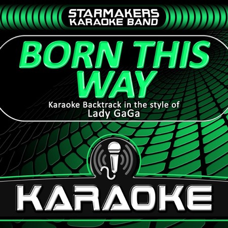 Born This Way (Karaoke)