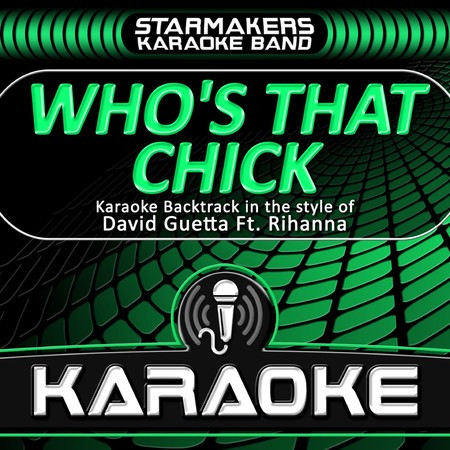 Who's That Chick (Karaoke)