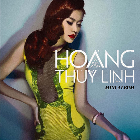Hoang Thuy Linh Mini Album 2012 專輯封面