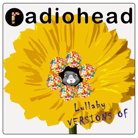 Lullaby Versions of Radiohead