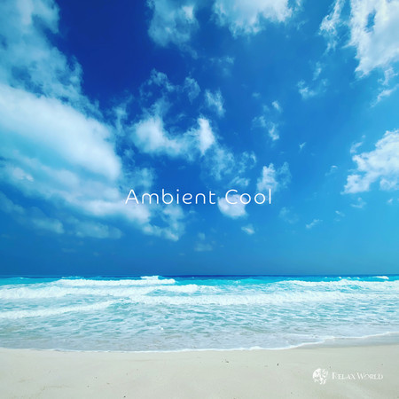 Ambient Cool (Spa Edit)