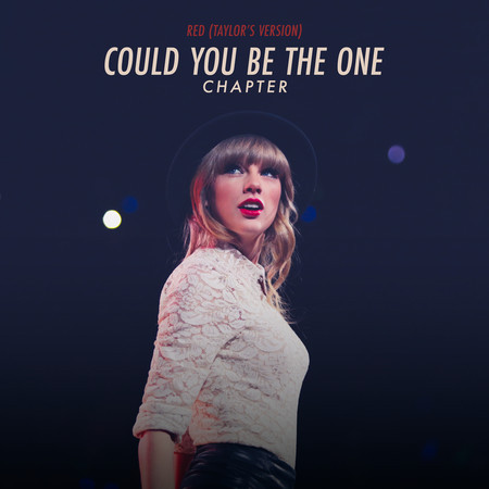 Red (Taylor’s Version): Could You Be The One Chapter 專輯封面