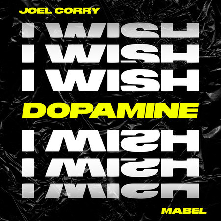 I Wish (feat. Mabel) (Dopamine Remix)