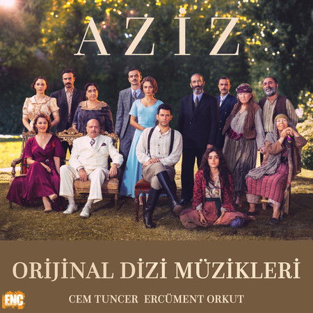 Aziz (Orijinal Dizi Müzikleri Vol.2)