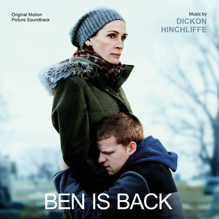 Ben is Back (Original Motion Picture Soundtrack)