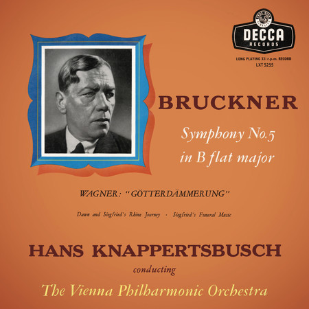 Bruckner: Symphony No. 5; Wagner: Götterdämmerung