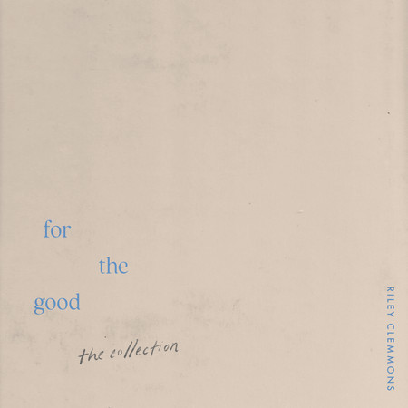 For The Good (Live From Tour)