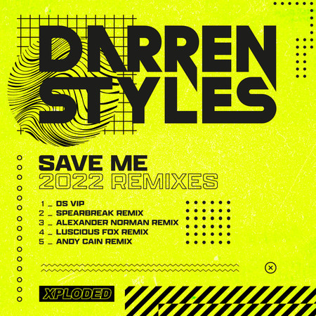 Save Me 2022 (Remixes) (Remixes)