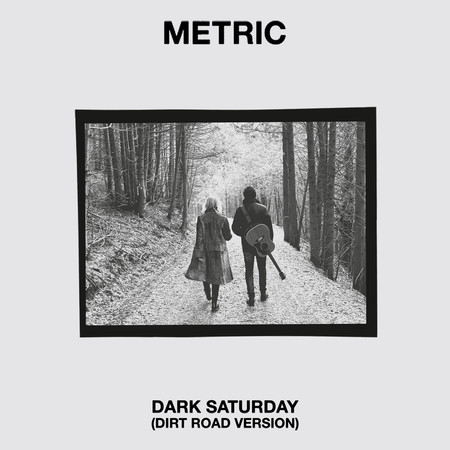 Dark Saturday (Dirt Road Version)