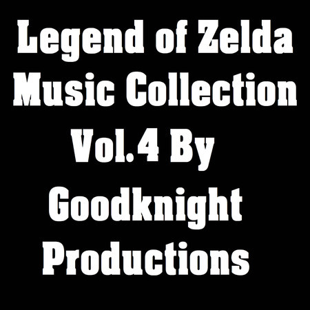 Legend of Zelda Music Collection, Vol. 4