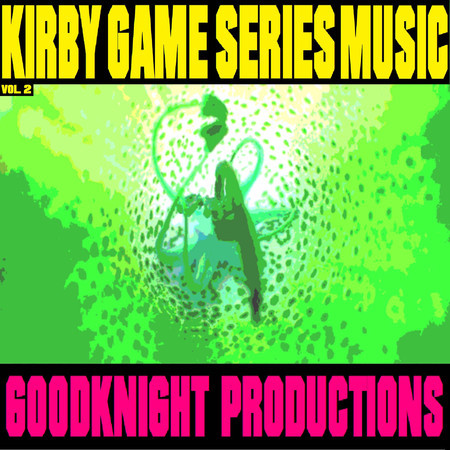 Kirby Game Series Music, Vol. 2