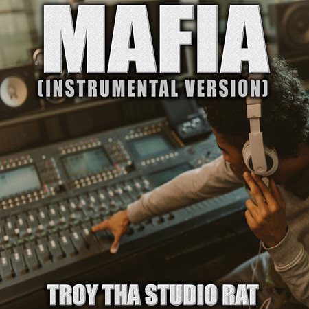 Mafia (Instrumental Version)