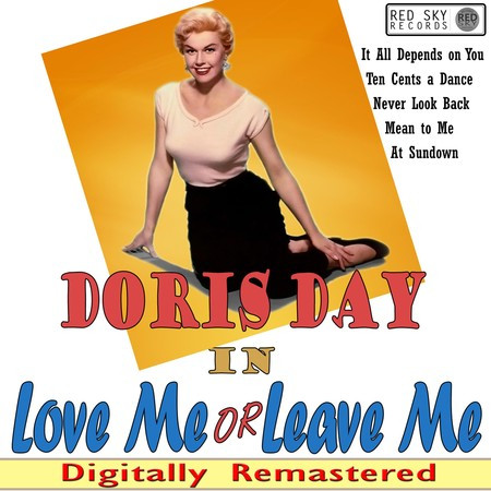 Doris Day Sings Songs from Love Me or Leave Me (Digitally Remastered)