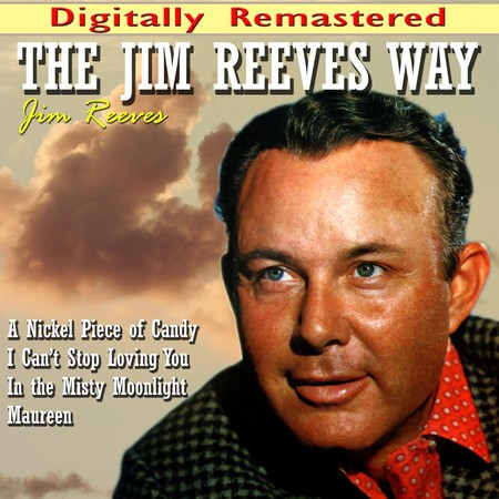 The Jim Reeves Way (Digitally Remastered)