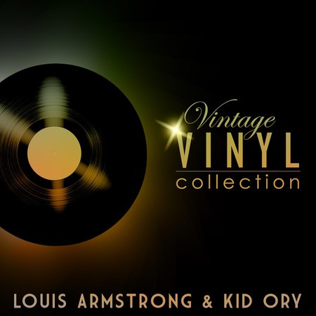 Vintage Vinyl Collection - Louis Armstrong and Kid Ory 專輯封面