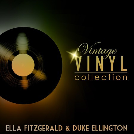 Vintage Vinyl Collection - Ella Fitzgerald and Duke Ellington (100 Remastered Tracks)