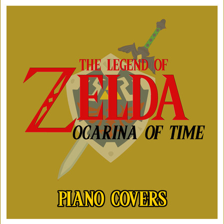 The Legend of Zelda: Ocarina of Time - Piano Covers