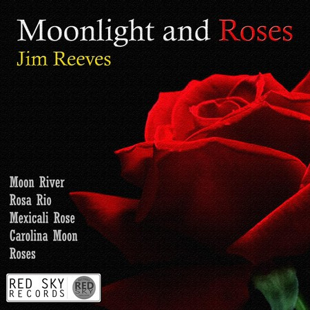 Moonlight and Roses (Digitally Remastered)