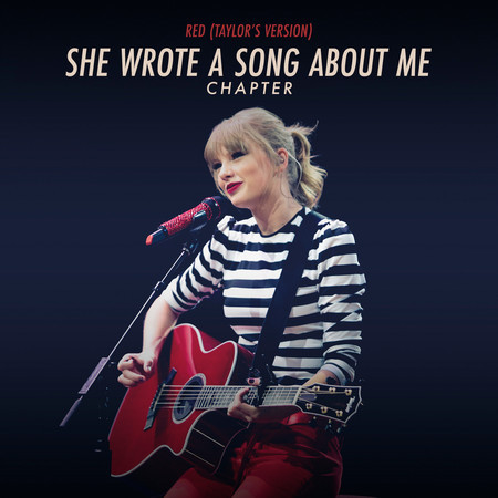 Red (Taylor’s Version): She Wrote A Song About Me Chapter 專輯封面