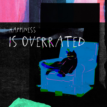 Happiness Is Overrated (feat. Whisky Cat / 方Q) 專輯封面