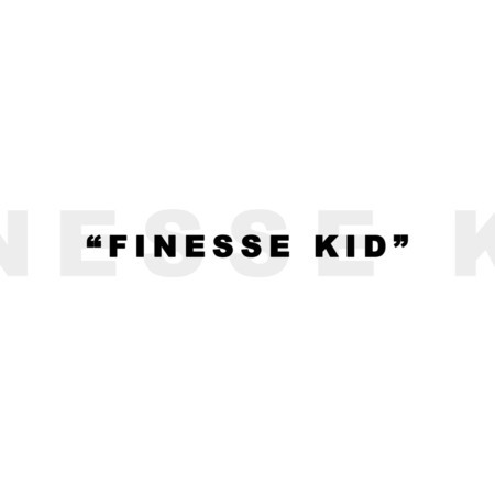 Finesse Kid