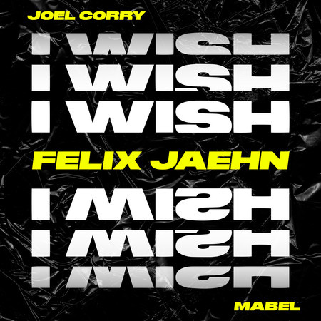 I Wish (feat. Mabel) (Felix Jaehn Remix)