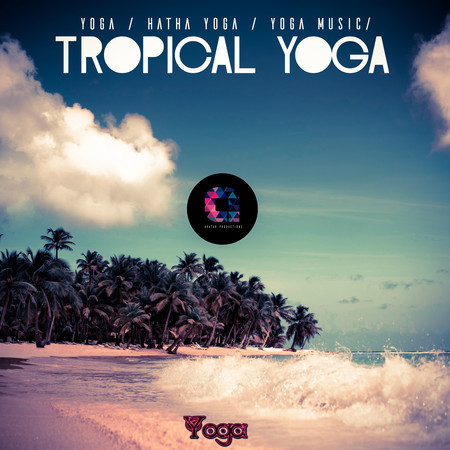 Tropical Yoga: Sunrise flow