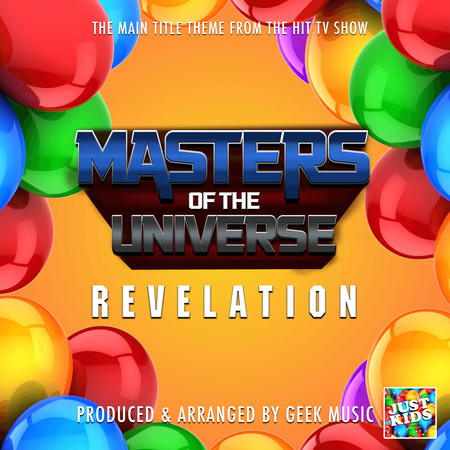 Masters Of The Universe Revelation Main Theme (From "Masters Of The Universe Revelation") 專輯封面