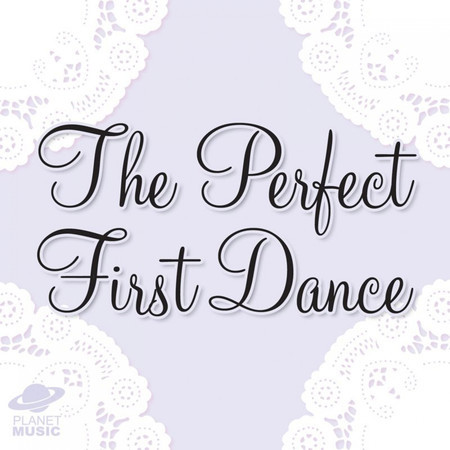 The Perfect First Dance