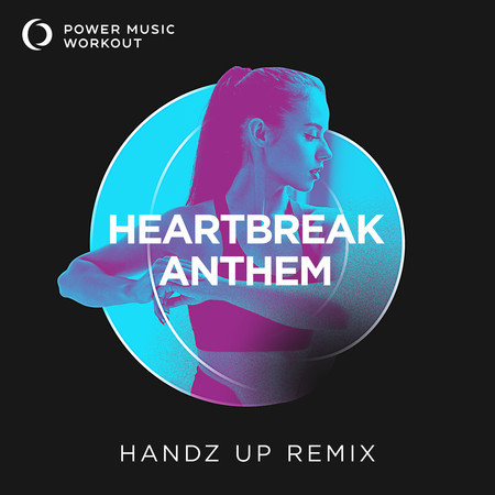 Heartbreak Anthem - Single