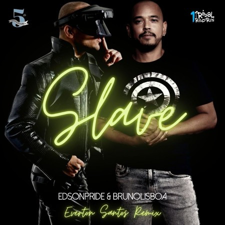 Slave (Everton Santos Radio Edit)