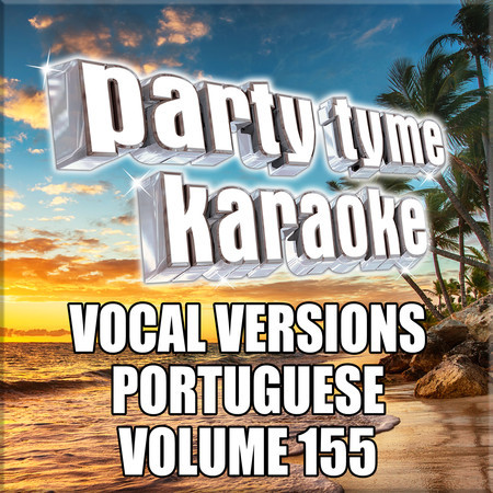 Party Tyme 155 (Vocal Versions Portuguese)