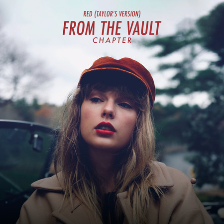 Red (Taylor’s Version): From The Vault Chapter 專輯封面