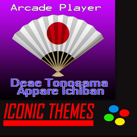 Deae Tonosama Appare Ichiban (Iconic Themes)