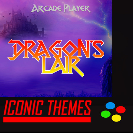 Dragon's Lair (Iconic Themes)