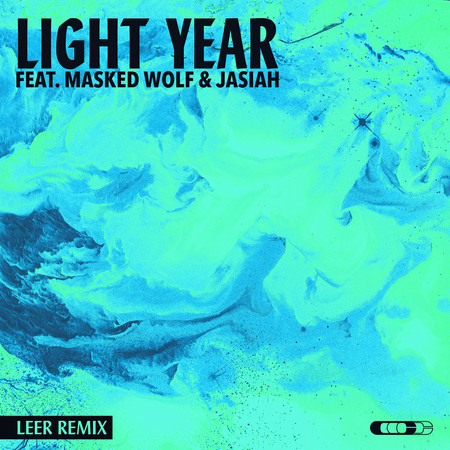 Light Year (feat. Masked Wolf & Jasiah) [LEER Remix]