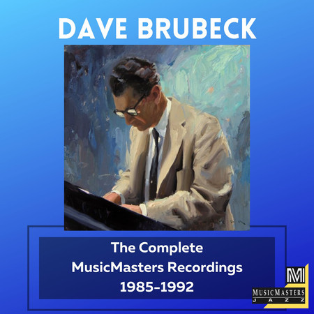 Dave Brubeck: The Complete Jazz Heritage Society Recordings 1990-1995