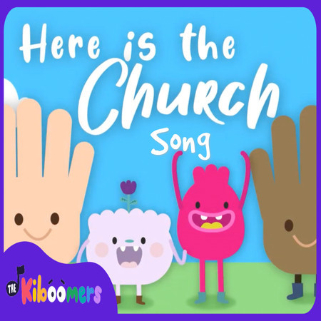 Here is the Church Song