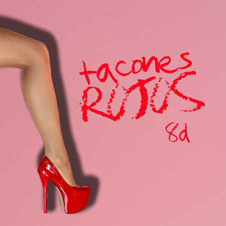 Tacones Rojos (8D) 專輯封面
