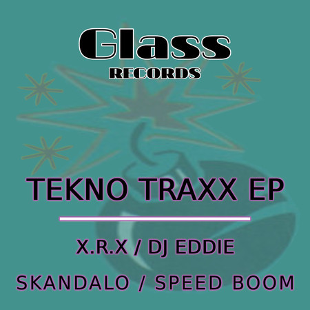 Tekno Traxx EP