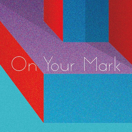 On Your Mark (NHK動畫「Animation x Paralympic：誰是你的英雄？」滑雪篇 主題曲)