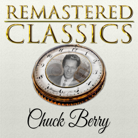 Remastered Classics, Vol. 110, Chuck Berry