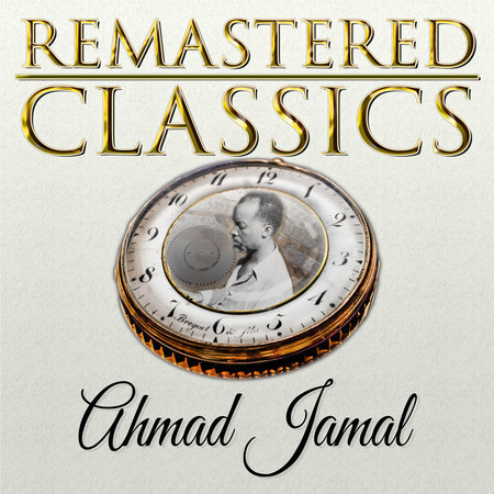 Remastered Classics, Vol. 84, Ahmad Jamal